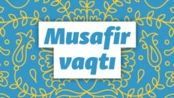 Musafir vaqtı 